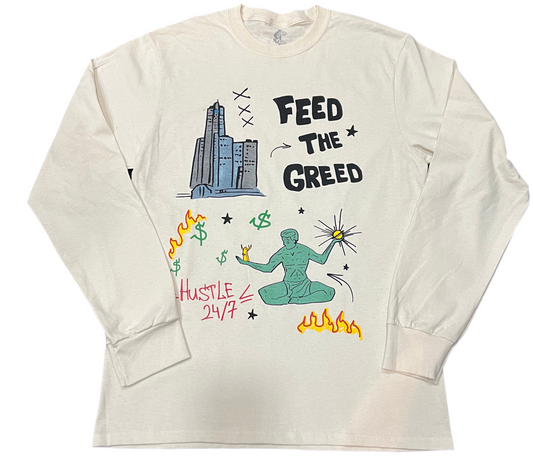 Feed The Greed Long Sleeve T-shirt